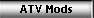 ATV Mods
